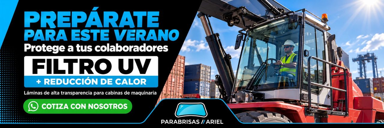 Láminas con filtro UV y reducción del ingreso de calor para cabinas de maquinaria — Ariel Parabrisas.